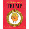 A Child's First Book of Trump